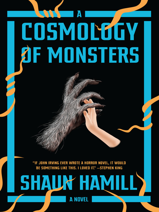Title details for A Cosmology of Monsters by Shaun Hamill - Wait list